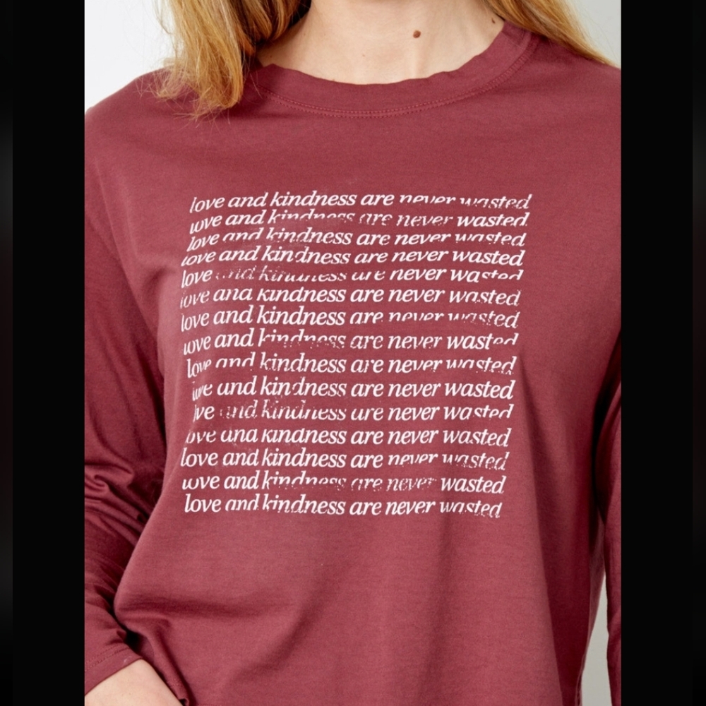 Good hYOUman love and kindness are never wasted super soft and cozy tee